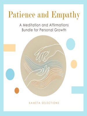 cover image of Patience and Empathy